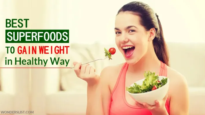 Best Foods to Gain Weight in Healthy Way